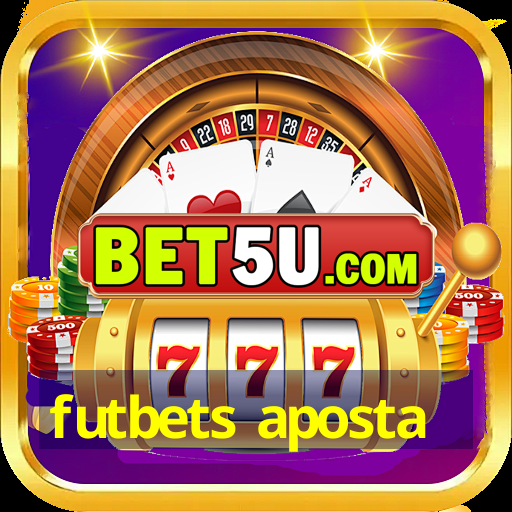 futbets aposta